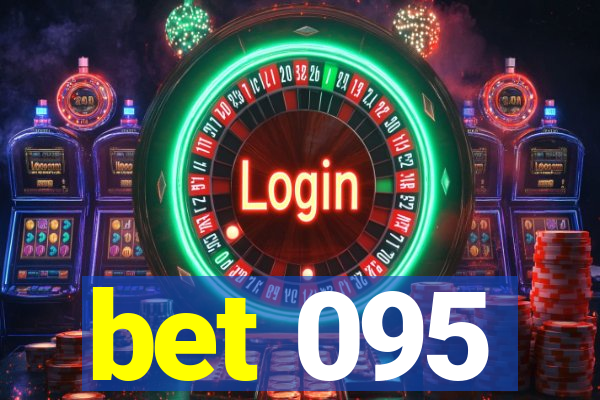 bet 095